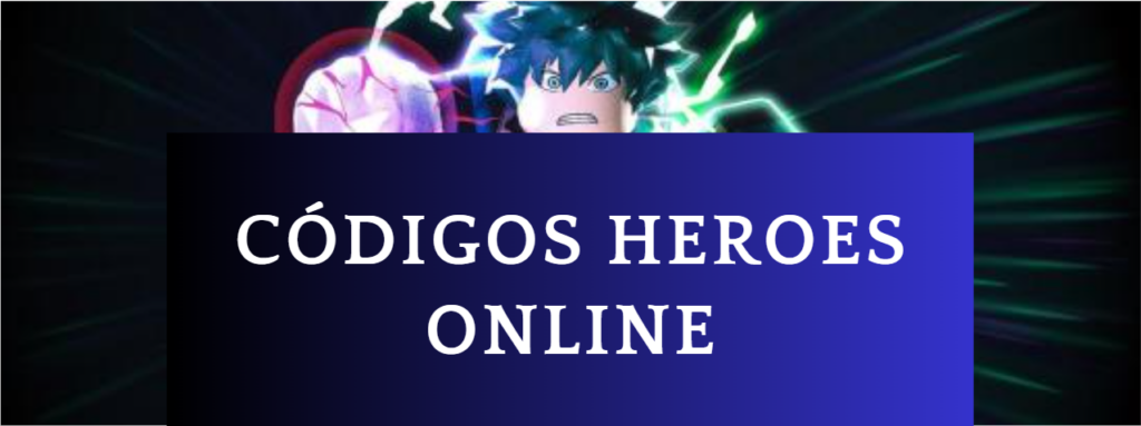 🔝 Códigos Heroes Online - diciembre 2023 Códigos gratis